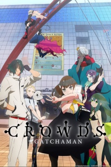Phim Gatchaman Crowds